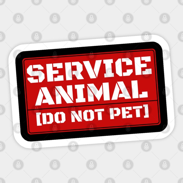 Service Animal Do Not Pet Sticker by denkanysti